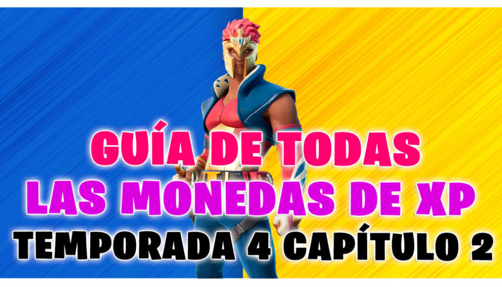 Fortnite Temporada 4 Ubicaciones De Monedas XP NewbieGamers