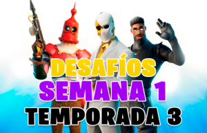 Desafíos de La semana 1 Capitulo 2 Temporada 3