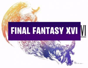 Final Fantasy XVI